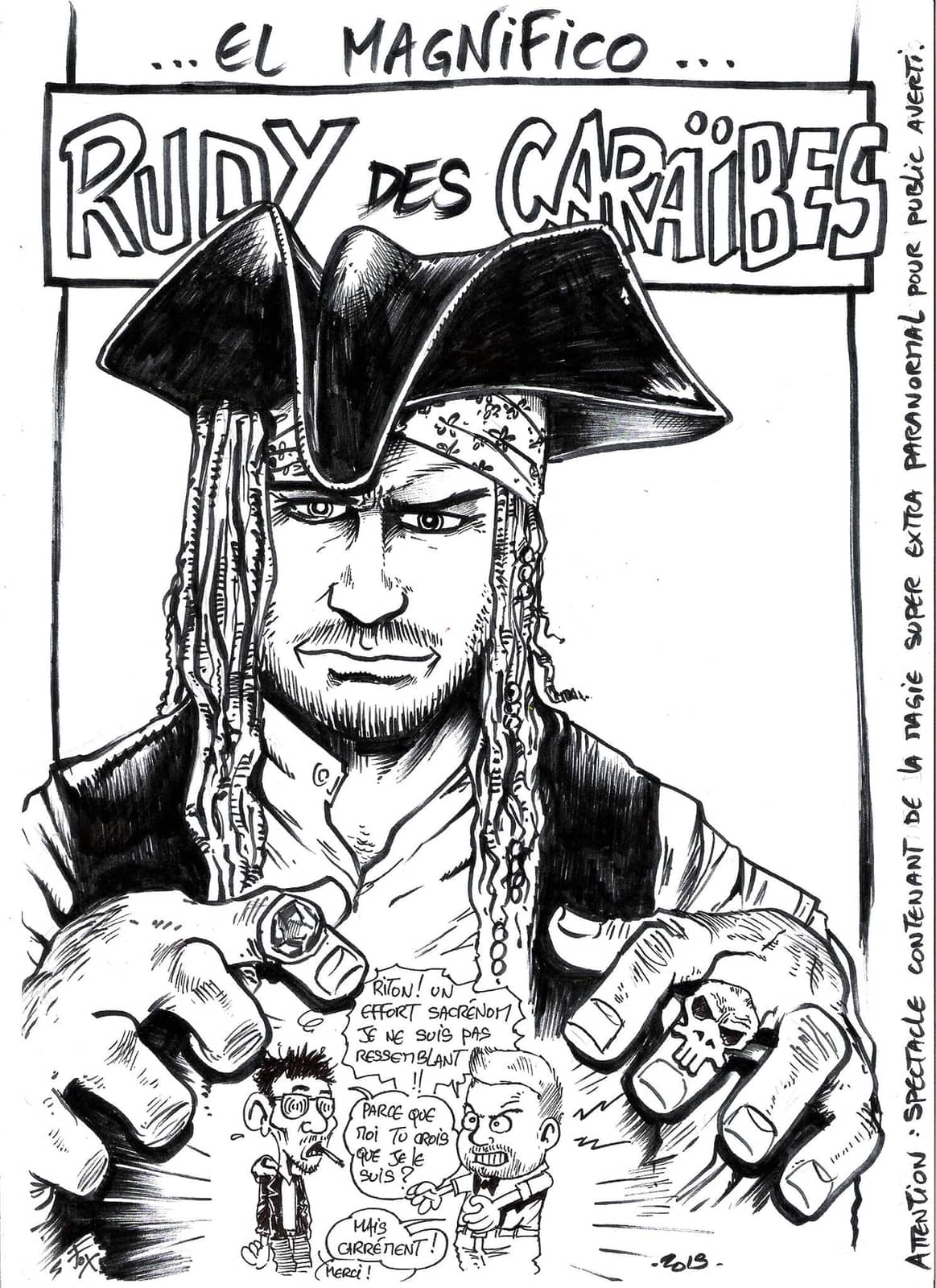 El Magnifico Rudy des Caraïbes